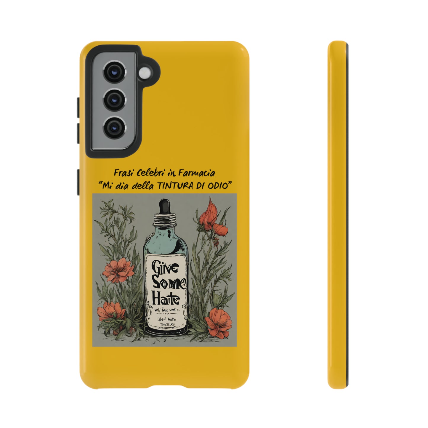 Cover iPhone/Samsung/Google Pixel "Tintura di Odio" collezione frasi celebri in farmacia