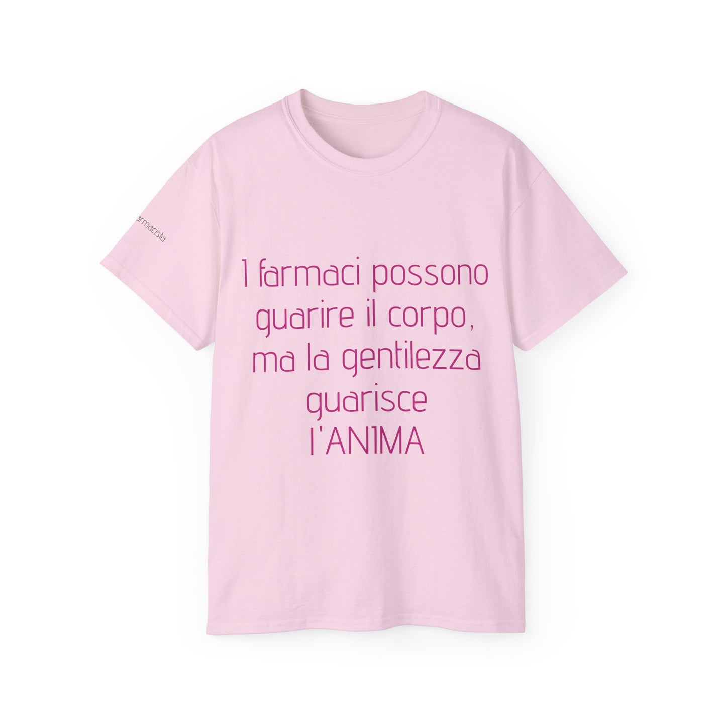 "I farmaci possono guarire il corpo, ma la gentilezza guarisce l'anima " maglietta da donna