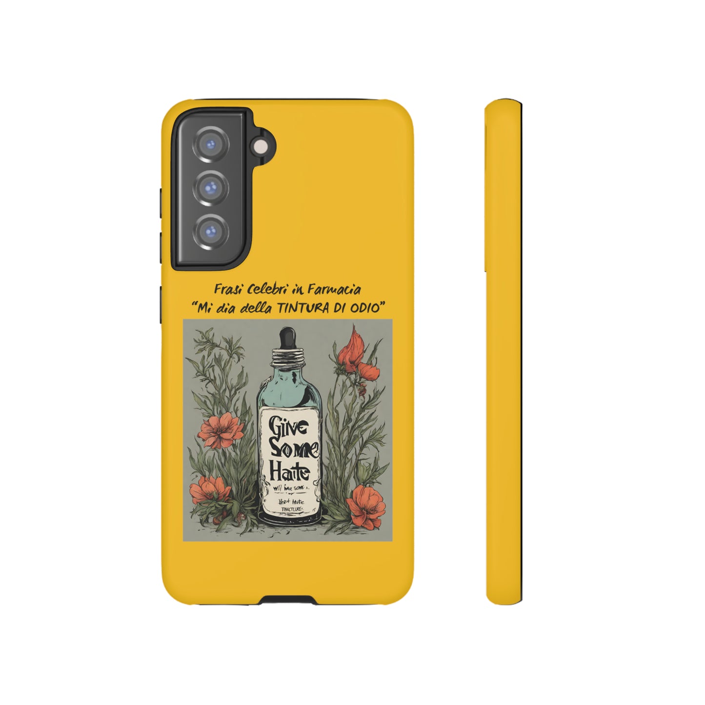 Cover iPhone/Samsung/Google Pixel "Tintura di Odio" collezione frasi celebri in farmacia