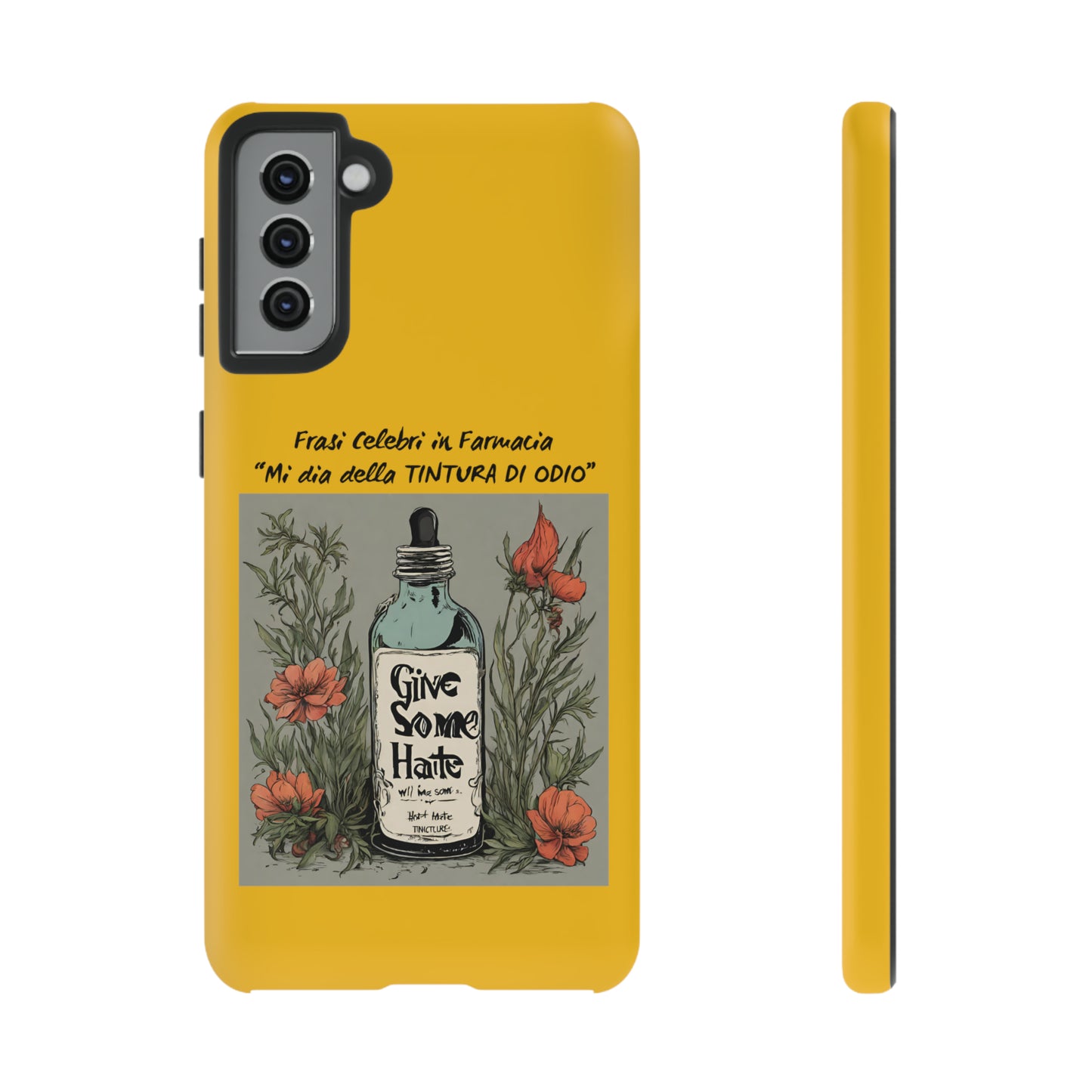 Cover iPhone/Samsung/Google Pixel "Tintura di Odio" collezione frasi celebri in farmacia