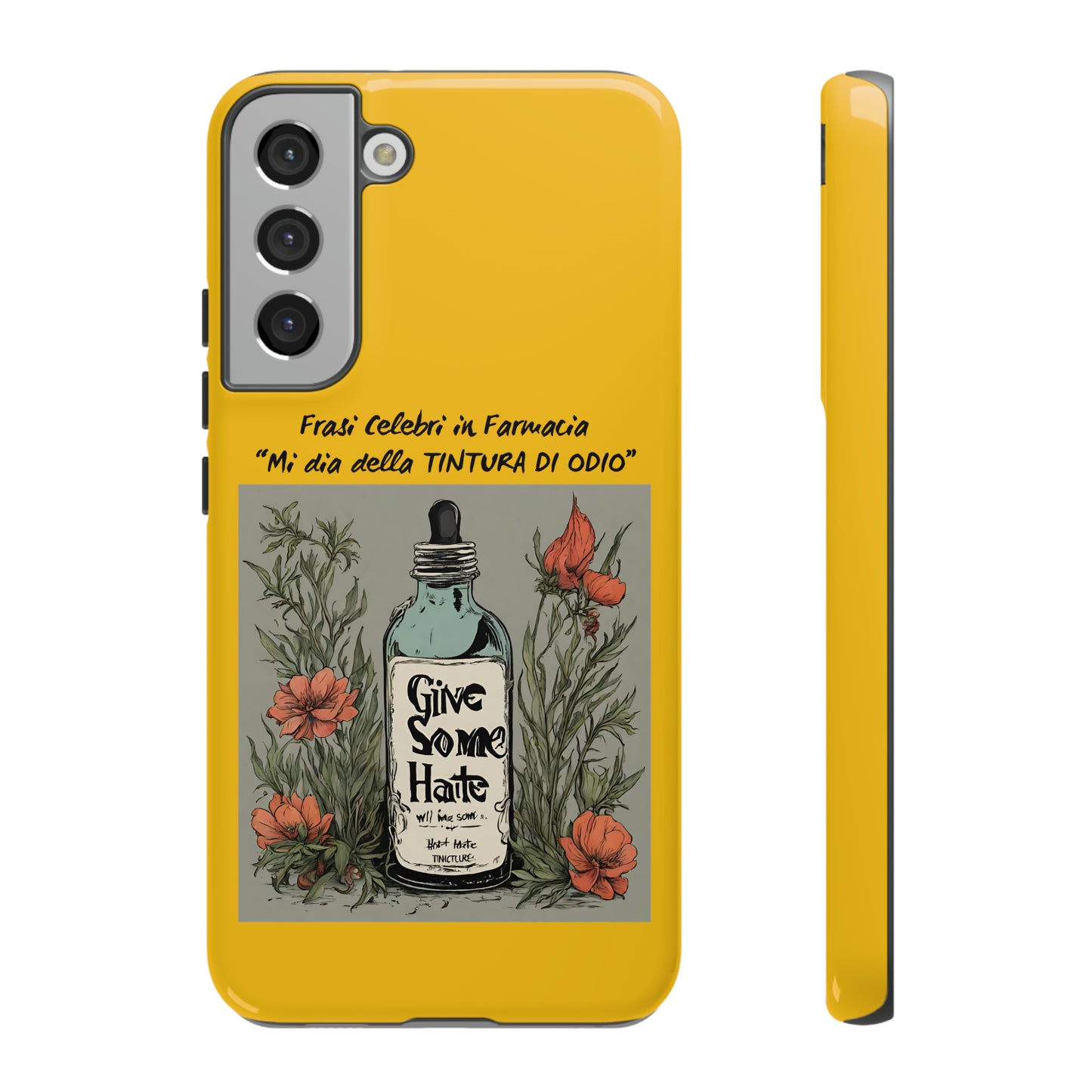 Cover iPhone/Samsung/Google Pixel "Tintura di Odio" collezione frasi celebri in farmacia