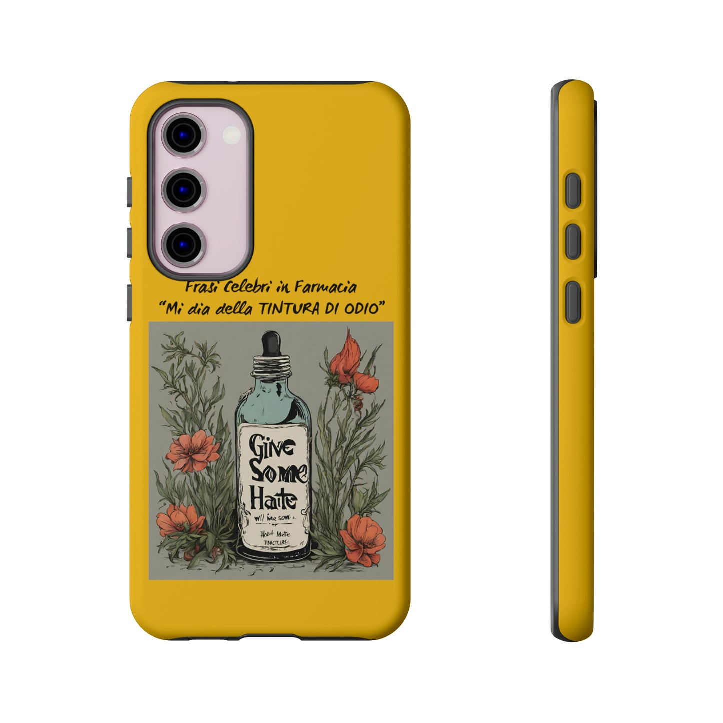 Cover iPhone/Samsung/Google Pixel "Tintura di Odio" collezione frasi celebri in farmacia