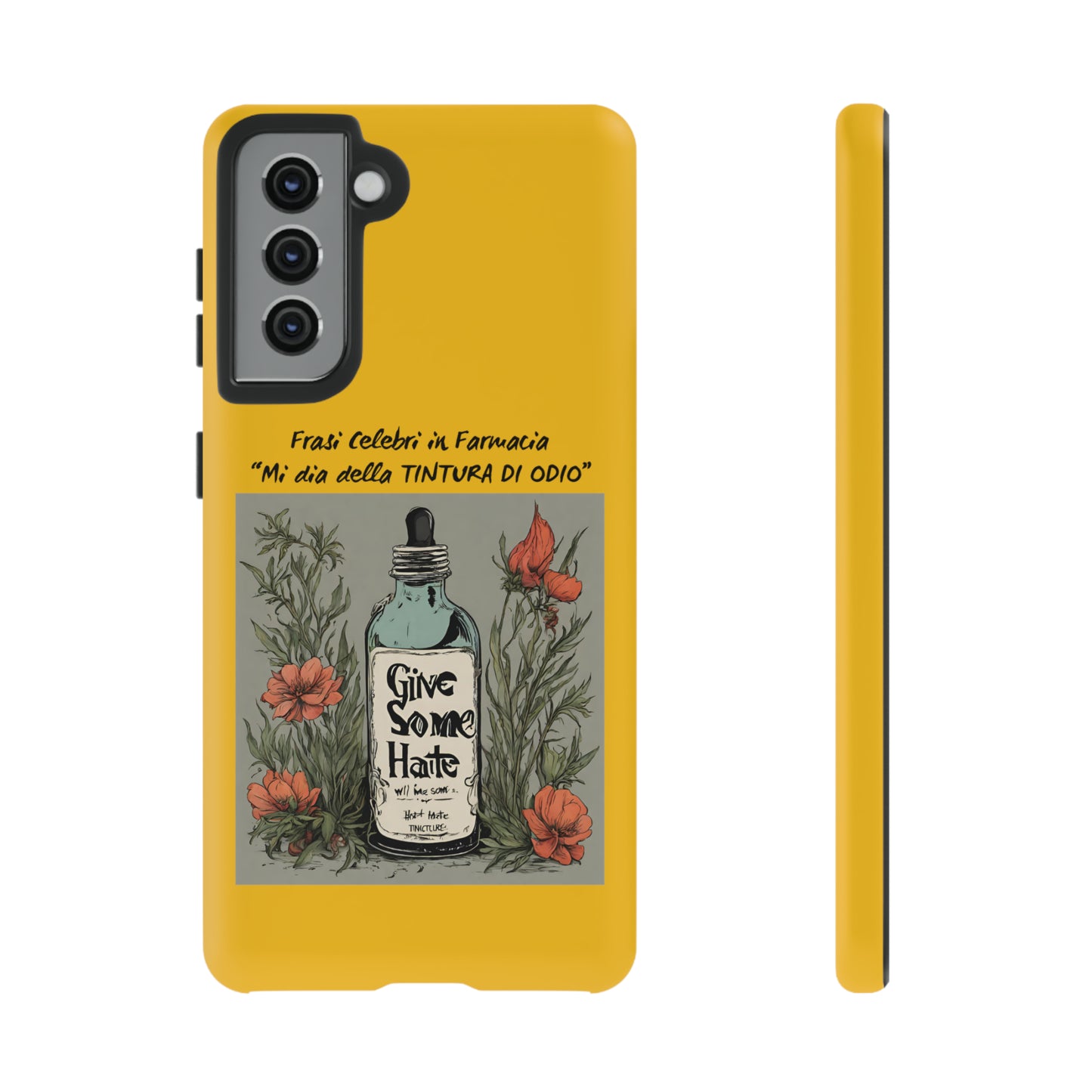 Cover iPhone/Samsung/Google Pixel "Tintura di Odio" collezione frasi celebri in farmacia