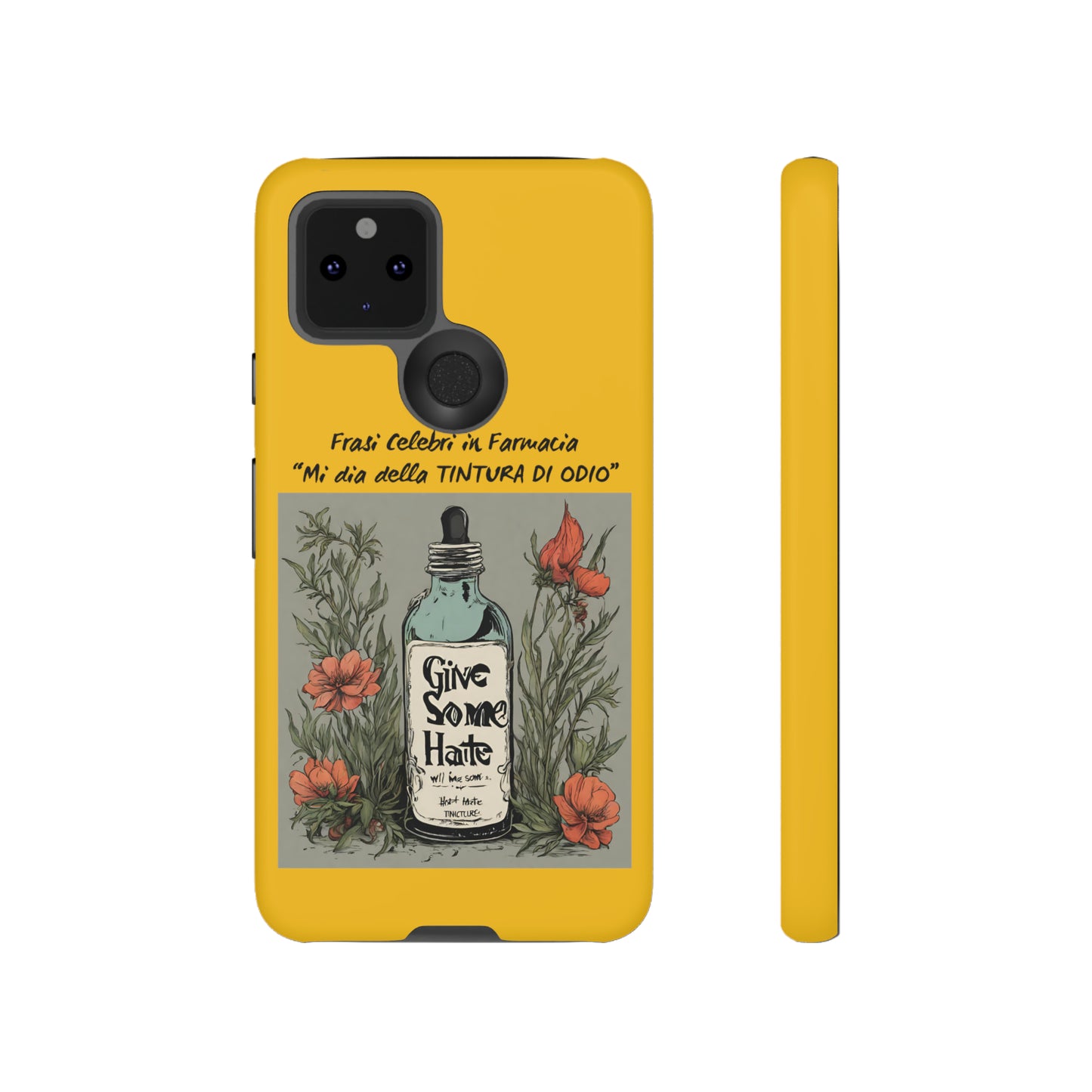 iPhone/Samsung/Google Pixel cover "Tintura di Odio" famous phrases collection in the pharmacy